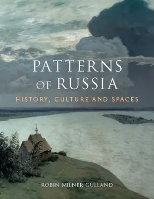 Wzorce Rosji: Historia, kultura i przestrzenie - Patterns of Russia: History, Culture, and Spaces