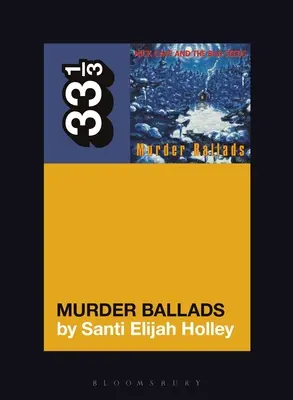 Mordercze ballady Nicka Cave'a i The Bad Seeds - Nick Cave and the Bad Seeds' Murder Ballads
