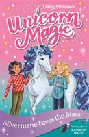 Magia jednorożca: Silvermane ratuje gwiazdy - seria 2, księga 1 - Unicorn Magic: Silvermane Saves the Stars - Series 2 Book 1