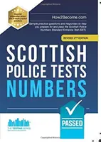 Testy szkockiej policji: NUMBERS - przykładowe pytania praktyczne i odpowiedzi, które pomogą ci przygotować się i zdać standardowy test wstępny Scottish Police Numbers. - Scottish Police Tests: NUMBERS - Sample practice questions and responses to help you prepare for and pass the Scottish Police Numbers Standard Entran