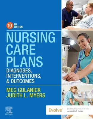 Plany opieki pielęgniarskiej: Diagnozy, interwencje i wyniki - Nursing Care Plans: Diagnoses, Interventions, and Outcomes