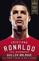 Cristiano Ronaldo: Biografia - Cristiano Ronaldo: The Biography