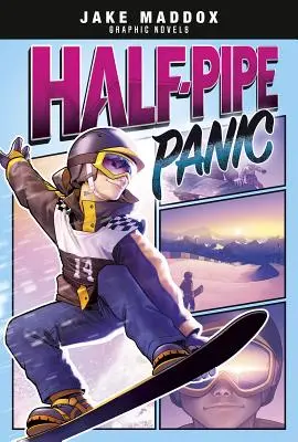 Panika w połowie rury - Half-Pipe Panic
