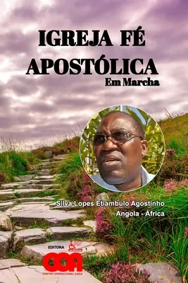 Igreja F Apostlica em Marcha