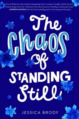 Chaos stania w miejscu - The Chaos of Standing Still