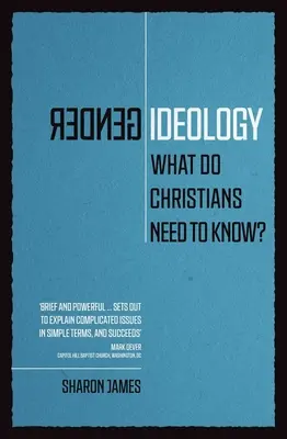 Ideologia gender: Co chrześcijanie powinni wiedzieć? - Gender Ideology: What Do Christians Need to Know?