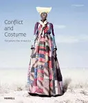 Konflikt i kostium: Plemię Herero z Namibii - Conflict and Costume: The Herero Tribe of Namibia