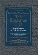 Bóg rozmawia z Arjuną: Bhagawad Gita - God Talks with Arjuna: The Bhagavad Gita