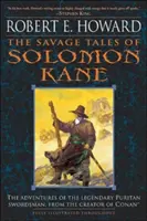 Dzikie opowieści Solomona Kane'a (The Savage Tales of Solomon Kane) - The Savage Tales of Solomon Kane