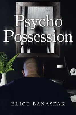 Opętanie psychiczne - Psycho Possession