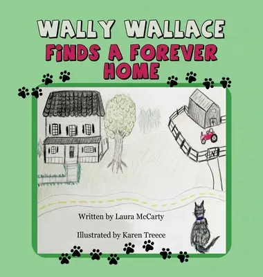 Wally Wallace znajduje dom na zawsze - Wally Wallace Finds a Forever Home