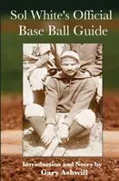 Oficjalny przewodnik Sol White'a po baseballu - Sol White's Official Baseball Guide