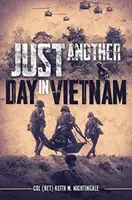 Kolejny dzień w Wietnamie - Just Another Day in Vietnam