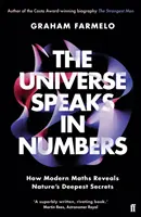 Wszechświat mówi liczbami - jak współczesna matematyka odkrywa najgłębsze sekrety natury - Universe Speaks in Numbers - How Modern Maths Reveals Nature's Deepest Secrets