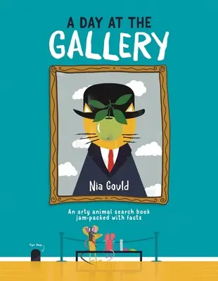 Dzień w galerii: Książka o poszukiwaniu zwierząt pełna faktów - A Day at the Gallery: An Arty Animal Search Book Jam-Packed with Facts