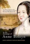 Śladami Anny Boleyn - In the Footsteps of Anne Boleyn