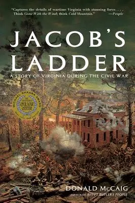 Jacob's Ladder: Historia Wirginii podczas wojny - Jacob's Ladder: A Story of Virginia During the War