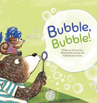 Bubble, Bubble!: Bańka mydlana - Bubble, Bubble!: Soap Bubble