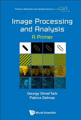 Przetwarzanie i analiza obrazu: A Primer - Image Processing and Analysis: A Primer