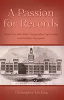 Pasja do rekordów - Walter Rye (1843-1929), topograf, sportowiec i mistrz Norfolk - Passion for Records - Walter Rye (1843-1929), Topographer, Sportsman and Norfolk's Champion