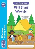 Get Set Literacy: Pisanie wyrazów, Early Years Foundation Stage, 4-5 lat - Get Set Literacy: Writing Words, Early Years Foundation Stage, Ages 4-5