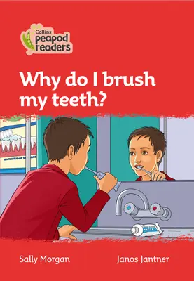 Poziom 5 - Dlaczego myję zęby? - Level 5 - Why do I brush my teeth?