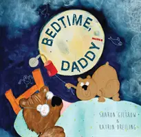 Tato do łóżka! - Bedtime Daddy!