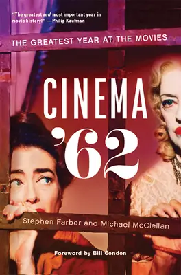 Kino '62: Najwspanialszy rok w kinie - Cinema '62: The Greatest Year at the Movies