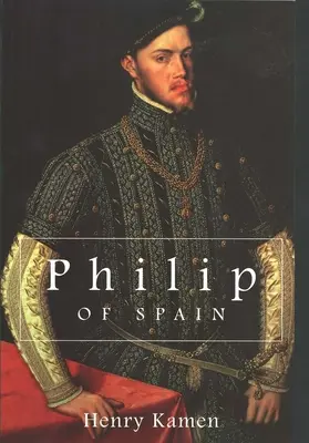 Filip z Hiszpanii - Philip of Spain