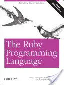 Język programowania Ruby: Wszystko, co musisz wiedzieć - The Ruby Programming Language: Everything You Need to Know