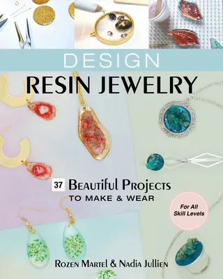 Projektowanie biżuterii z żywicy - Design Resin Jewelry