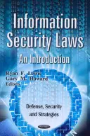 Przepisy dotyczące bezpieczeństwa informacji - wprowadzenie - Information Security Laws - An Introduction