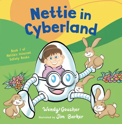 Nettie w Cyberlandii: Przedstaw cyberbezpieczeństwo swoim dzieciom - Nettie in Cyberland: Introduce Cyber Security to Your Children