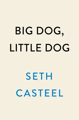 Duży pies, mały pies - Big Dog, Little Dog