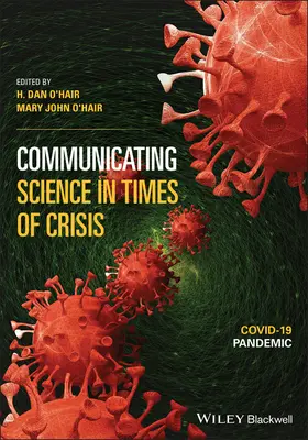 Komunikowanie nauki w czasach kryzysu: Pandemia Covid-19 - Communicating Science in Times of Crisis: Covid-19 Pandemic