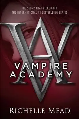 Akademia wampirów - Vampire Academy