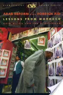 Arabskie reformy i pomoc zagraniczna: Lekcje z Maroka - Arab Reform and Foreign Aid: Lessons from Morocco