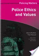 Etyka i wartości policji - Police Ethics and Values