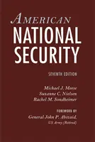 Amerykańskie bezpieczeństwo narodowe - American National Security