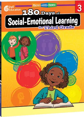 180 dni nauki społeczno-emocjonalnej dla trzeciej klasy - 180 Days of Social-Emotional Learning for Third Grade