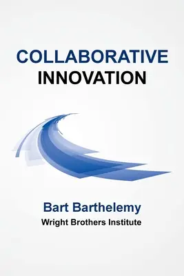 Innowacje oparte na współpracy: Instytut Braci Wright - Collaborative Innovation: Wright Brothers Institute