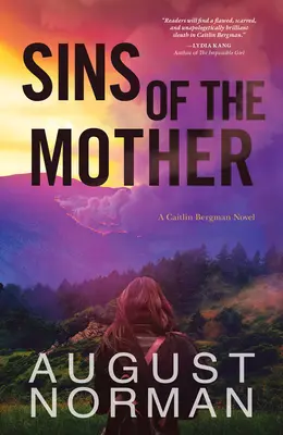 Grzechy matki: Powieść Caitlin Bergman - Sins of the Mother: A Caitlin Bergman Novel