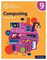 Oxford International Lower Secondary Computing: Książka ucznia 9 - Oxford International Lower Secondary Computing Student Book 9