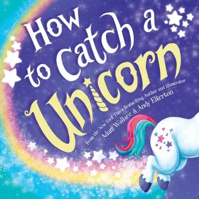 Jak złapać jednorożca - How to Catch a Unicorn