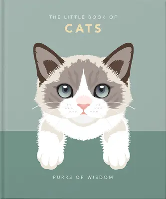 Mała księga kotów: Mruczenie mądrości - The Little Book of Cats: Purrs of Wisdom