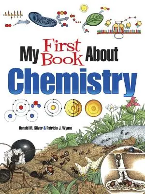 Moja pierwsza książka o chemii - My First Book about Chemistry