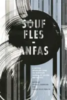 Souffles-Anfas: Krytyczna antologia z marokańskiego czasopisma kultury i polityki - Souffles-Anfas: A Critical Anthology from the Moroccan Journal of Culture and Politics
