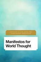 Manifesty dla myśli światowej - Manifestos for World Thought