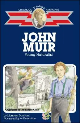 John Muir: Młody przyrodnik - John Muir: Young Naturalist