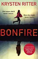 Bonfire - Debiutancki thriller gwiazdy serialu Jessica Jones - Bonfire - The debut thriller from the star of Jessica Jones